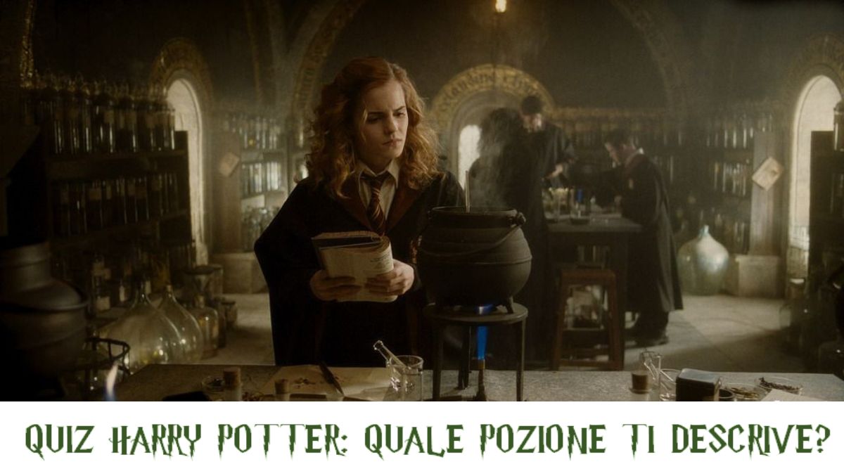 Quiz Harry Potter Quale Pozione Ti Descrive