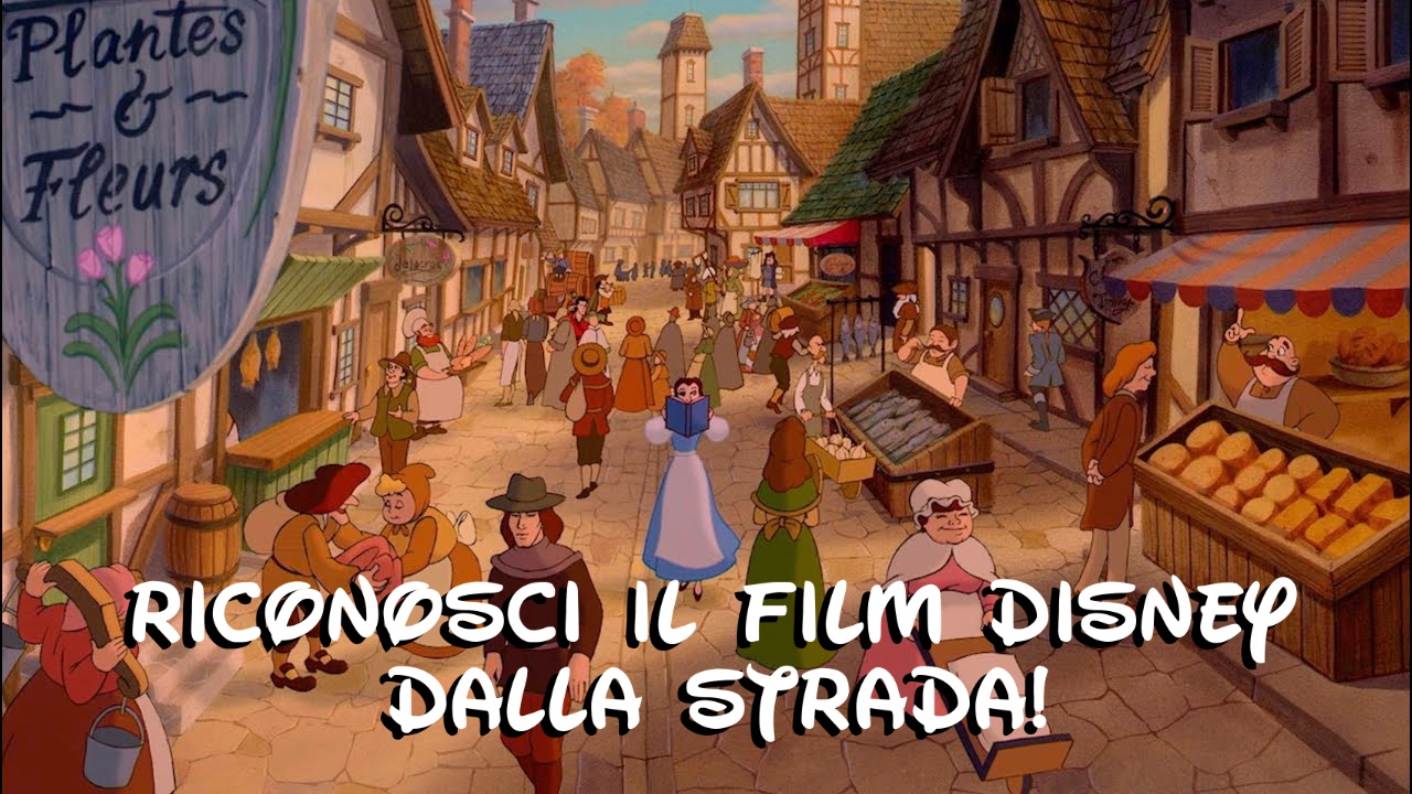 Disney Quiz Sai Riconoscere Il Film D Animazione Disney Dalla Strada