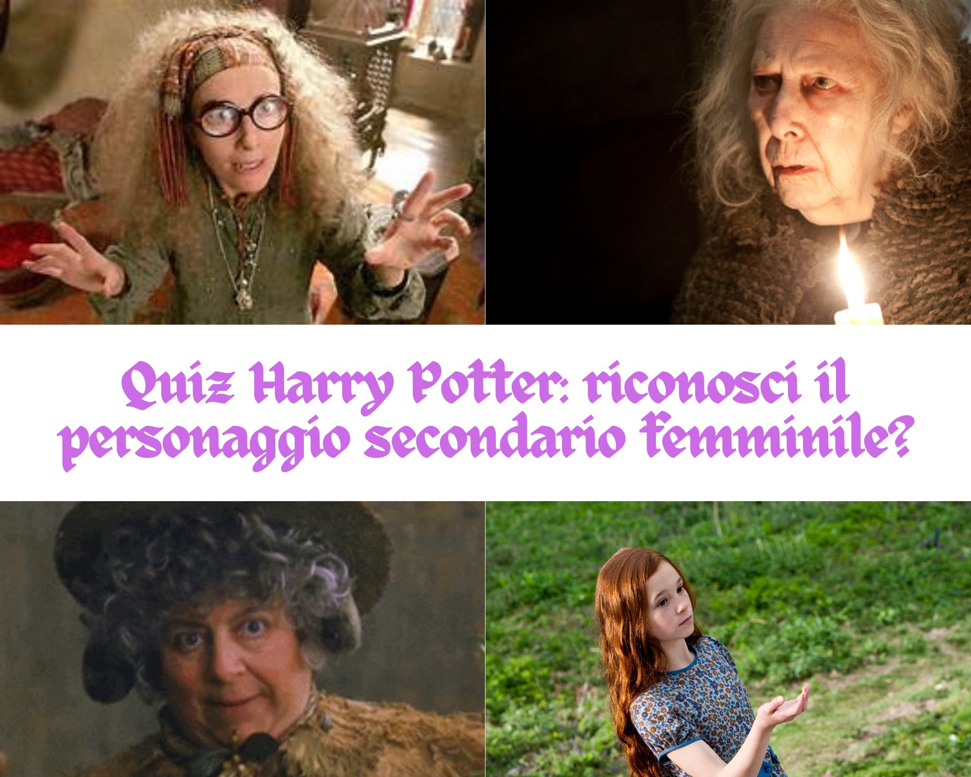 Quiz Harry Potter Riconosci Il Personaggio Secondario Femminile