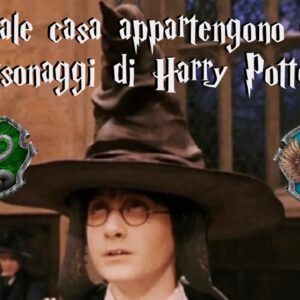 Quiz Harry Potter: a quale casa di Hogwarts appartengono questi personaggi?