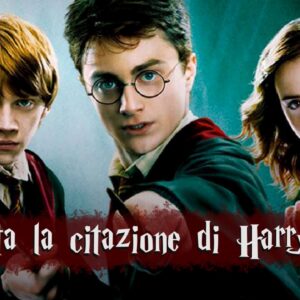 Harry Potter quiz: sai completare la citazione di Harry Potter?