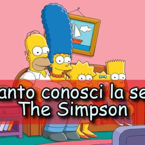 The Simpson Quiz: quanto conosci la serie animata di Matt Groening?