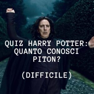 Quiz Harry Potter: quanto conosci Severus Piton? (Difficile)