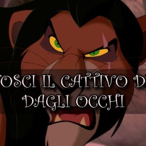 Disney Quiz: sai riconoscere il cattivo Disney dagli occhi?