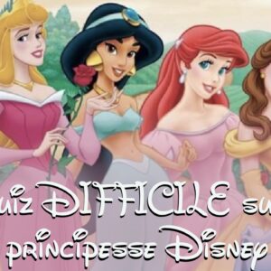 Disney Quiz: solo gli esperti di principesse Disney possono raggiungere il 100% a questo quiz!