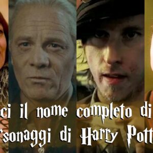 Harry Potter Quiz: solo i veri fan conoscono i nomi completi di questi personaggi!