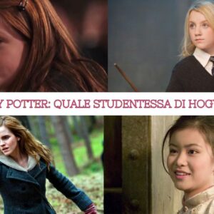 Quiz Harry Potter: quale studentessa di Hogwarts sei?