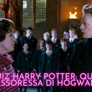 Quiz Harry Potter: quale professoressa di Hogwarts sei?