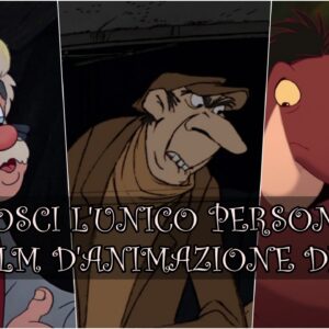 Disney Quiz: riconosci l’unico personaggio del film d’animazione?