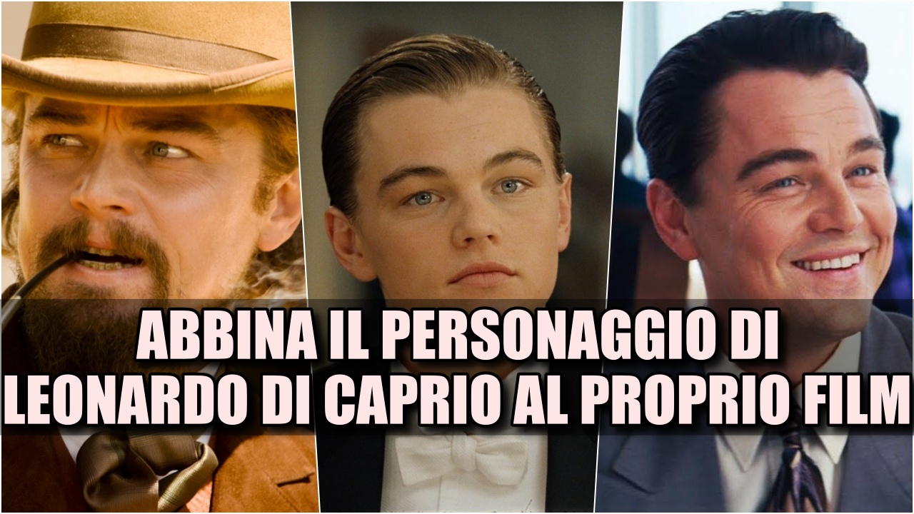 Can you match Leonardo DiCaprio’s character to your film?