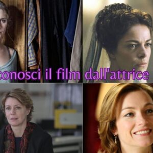 Quiz: riconosci il film dall’attrice italiana!