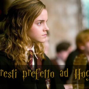 Harry Potter Quiz: diventeresti prefetto ad Hogwarts?