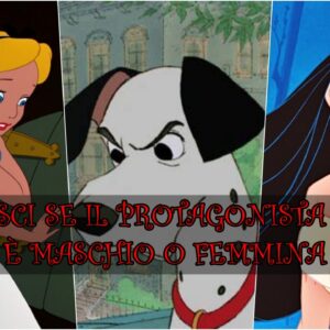 Disney Quiz: sai se il protagonista è un maschio o una femmina?