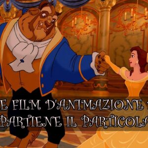 Disney Quiz: a quale film d’animazione appartiene il particolare?