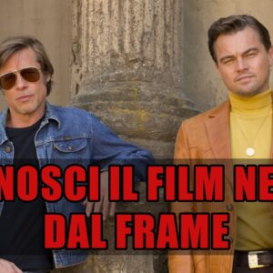 Netflix Quiz: sai riconoscere il film dal frame?