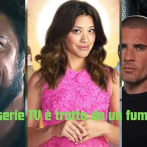 Quiz: quale serie TV è tratta da un fumetto?