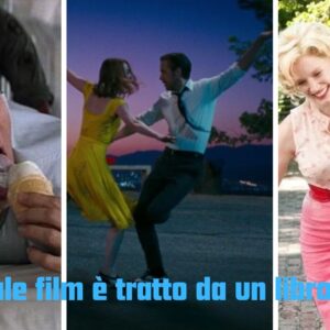 Quiz: quale film è tratto da un libro?