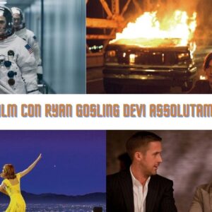 Quiz: quale film con Ryan Gosling devi assolutamente vedere?