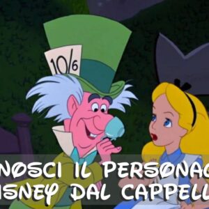 Disney Quiz: riconosci il personaggio dal suo cappello!