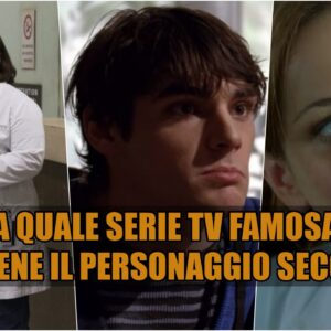 Quiz: a quale serie TV famosa appartiene il personaggio secondario?