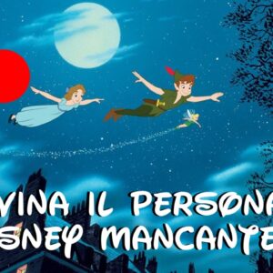 Disney Quiz: sai indovinare il personaggio mancante nell’immagine?