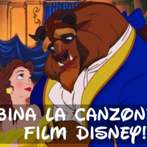 Disney Quiz: abbina la canzone al film d’animazione da cui proviene!