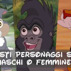 Disney Quiz: questo personaggio è un maschio o una femmina?