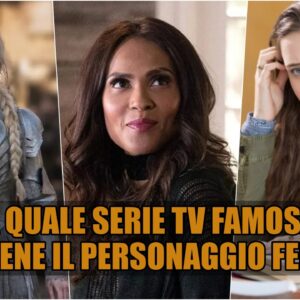 Quiz Vero o Falso: a quale serie TV famosa appartiene il personaggio femminile?