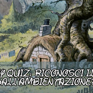 Disney Quiz: riconosci il film dall’ambientazione?