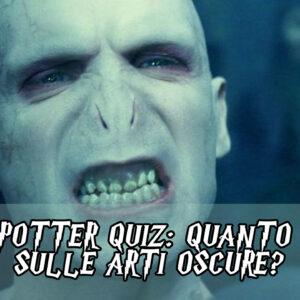 Harry Potter Quiz: quanto ne sai sulle Arti Oscure?