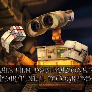 Quiz Vero o Falso: a quale film d’animazione Pixar appartiene il fotogramma?