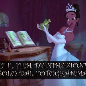 Disney Quiz Vero o Falso: riconosci il film d’animazione dal fotogramma?