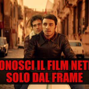 Netflix Quiz: riconosci il film dal frame?