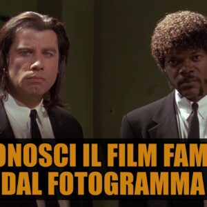 Quiz Vero o Falso: riconosci il film famoso dal fotogramma?