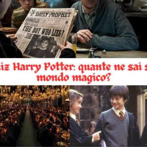 Quiz Harry Potter: quante ne sai sul mondo magico?