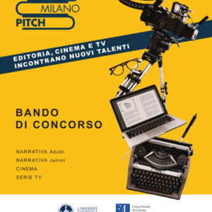 Milano Pitch 2024: torna il bando per giovani autori di editoria e audiovisivo