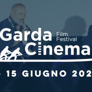 Garda Cinema: nasce il nuovo Film Festival sulle rive del Lago di Garda